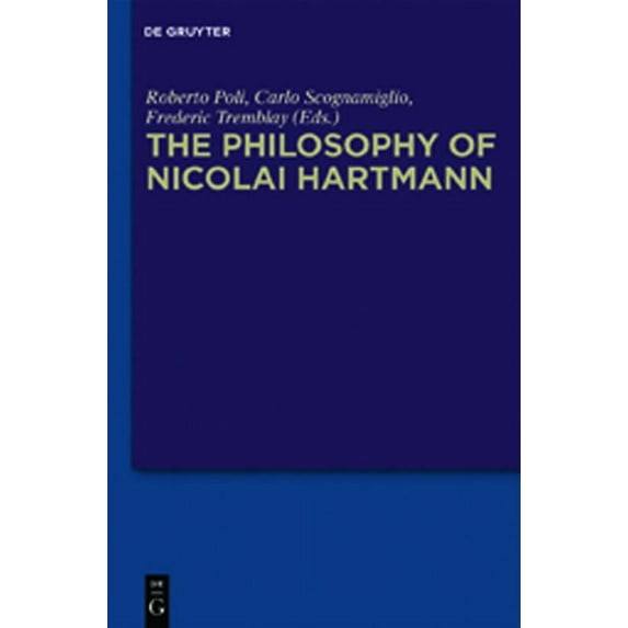 The Philosophy of Nicolai Hartmann, (Hardcover)
