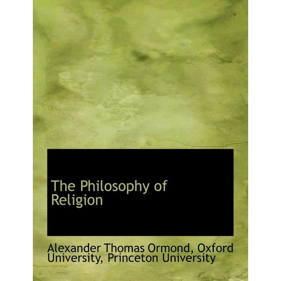 The Philosophy of Religion (Paperback)