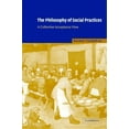 thumbnail image 1 of The Philosophy of Social Practices: A Collective Acceptance View, (Hardcover), 1 of 1