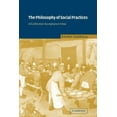 thumbnail image 1 of The Philosophy of Social Practices: A Collective Acceptance View, (Paperback), 1 of 1