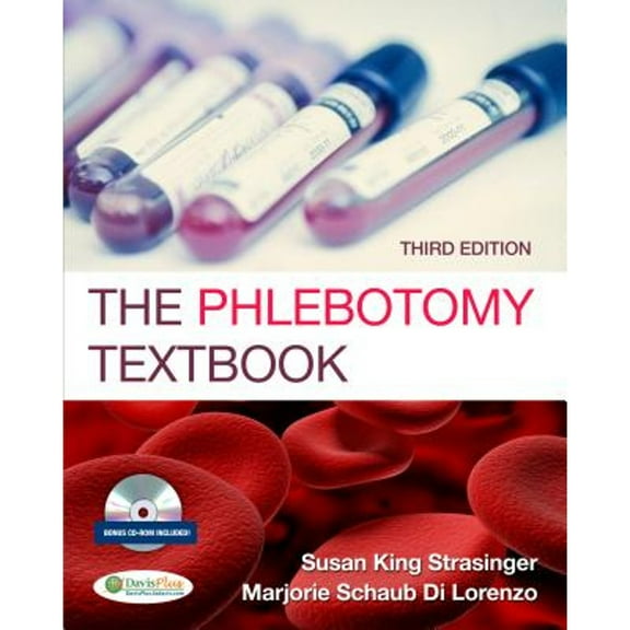 Pre-Owned Phlebotomy Textbook 3e [With CDROM] (Paperback) 0803620578 9780803620575