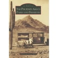 thumbnail image 1 of Pre-Owned The Phoenix Area's Parks and Preserves (Paperback) 0738548863 9780738548869, 1 of 1