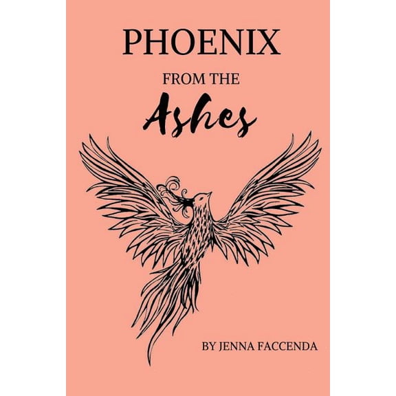 The Phoenix From the Ashes (Paperback)