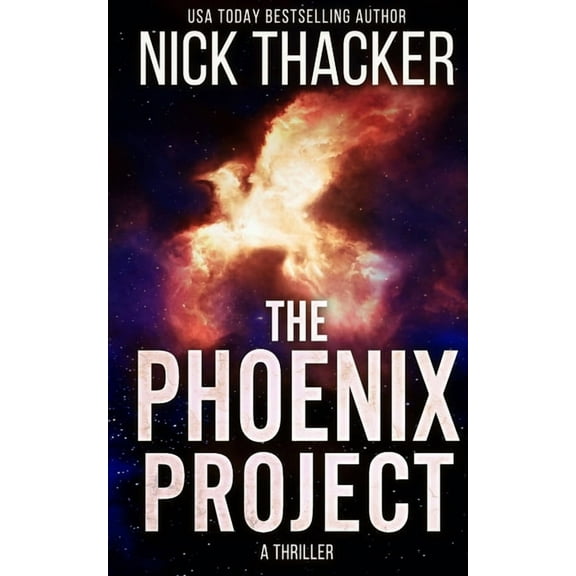 The Phoenix Project: A Harvey Bennett Novella (Paperback) by Nick Thacker