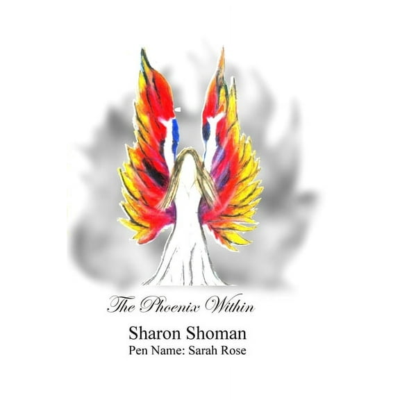 The Phoenix Within (Paperback)
