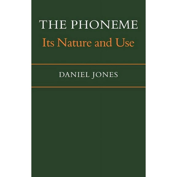 The Phoneme: Its Nature and Use, (Paperback)