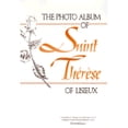 thumbnail image 1 of Pre-Owned The Photo Album of St. Therese of Lisieux (Hardcover) 0870611771 9780870611773, 1 of 1