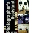 thumbnail image 1 of Pre-Owned The Photographer's Assistant Handbook (Paperback) 0240804139 9780240804132, 1 of 1