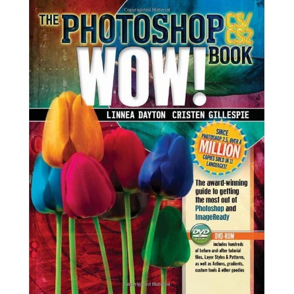 Pre-Owned Photoshop CS / CS2 Wow! Book (Paperback) 0321213459 9780321213457