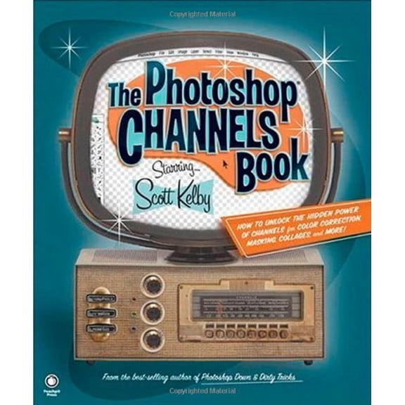 Pre-Owned The Photoshop Channels Book (Paperback) by Scott Kelby