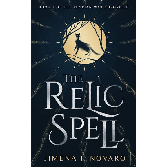 The Phyrian War Chronicles The Relic Spell, Book 1, (Paperback)