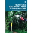 thumbnail image 1 of The Physical Development Needs of Young Children, (Paperback), 1 of 1