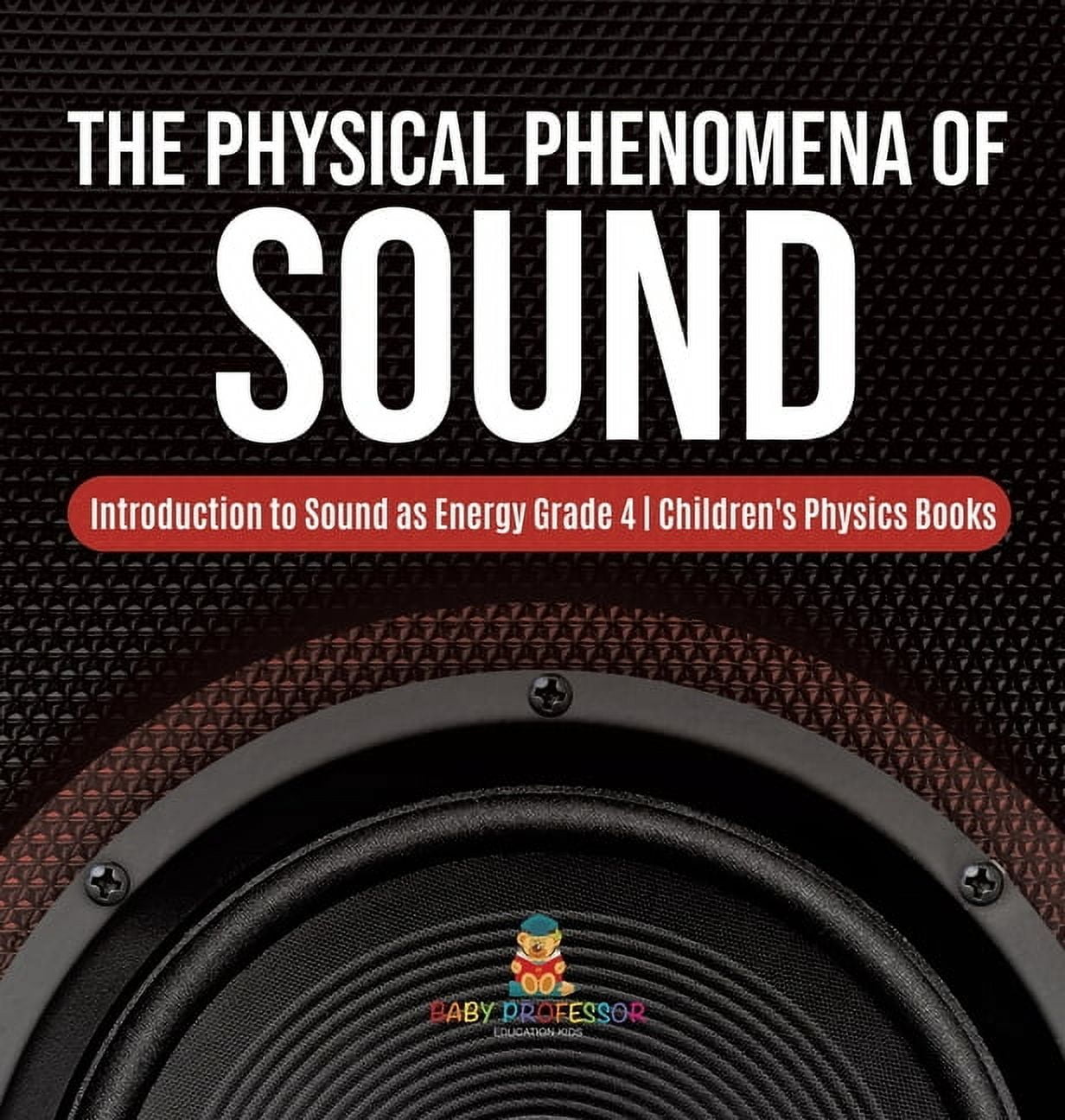 The Physical Phenomena of Sound Introduction to Sound as Energy Grade 4 ...