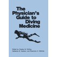thumbnail image 1 of The Physician's Guide to Diving Medicine, (Paperback), 1 of 1