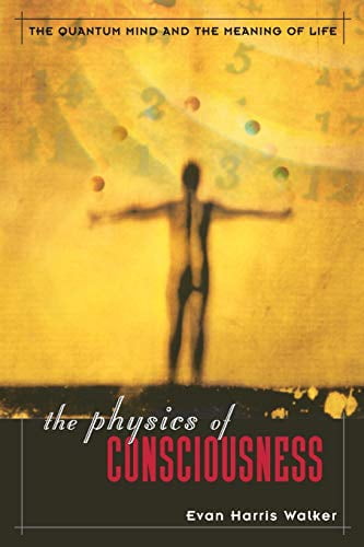 Pre-Owned The Physics of Consciousness: The Quantum Mind and the Meaning of Life (Paperback) 0738204366 9780738204369