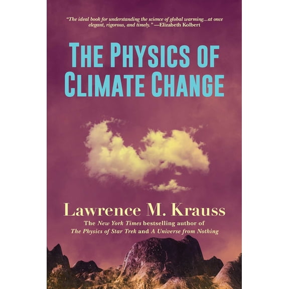 The Physics of Climate Change, (Paperback)