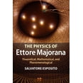 thumbnail image 1 of The Physics of Ettore Majorana, (Hardcover), 1 of 1