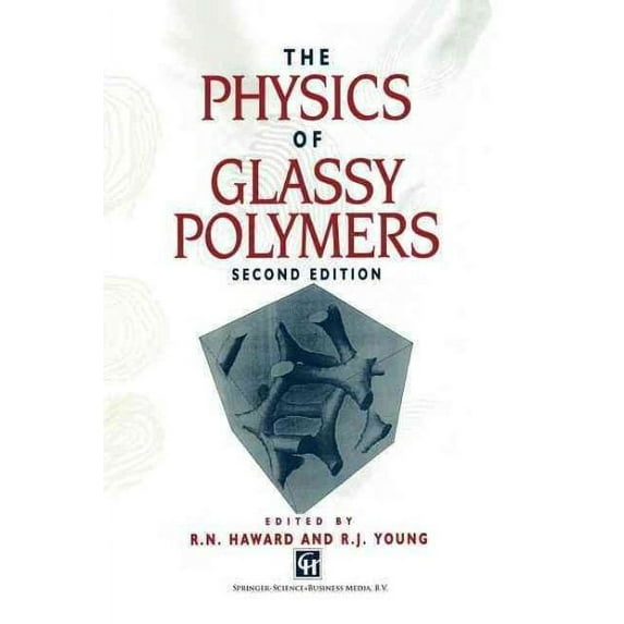 The Physics of Glassy Polymers (Paperback)