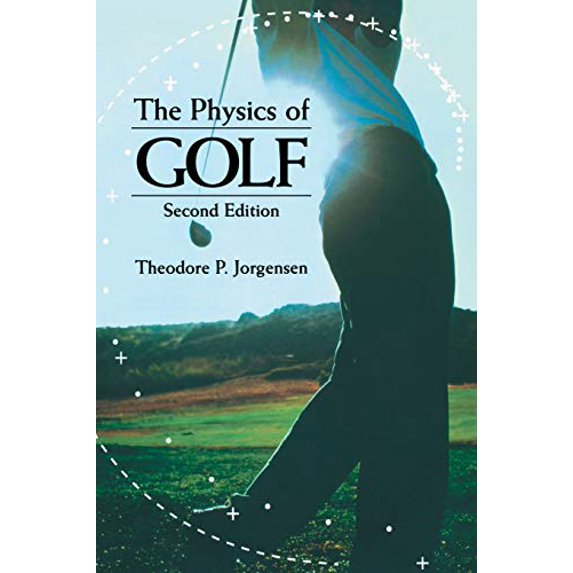 Pre-Owned The Physics of Golf (Paperback) 038798691X 9780387986913