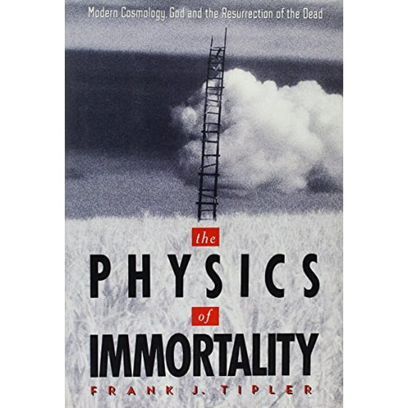 Pre-Owned The Physics of Immortality (Hardcover) 0385467982 9780385467988