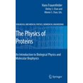 thumbnail image 1 of The Physics of Proteins: An Introduction to Biological Physics and Molecular Biophysics, 1 of 1