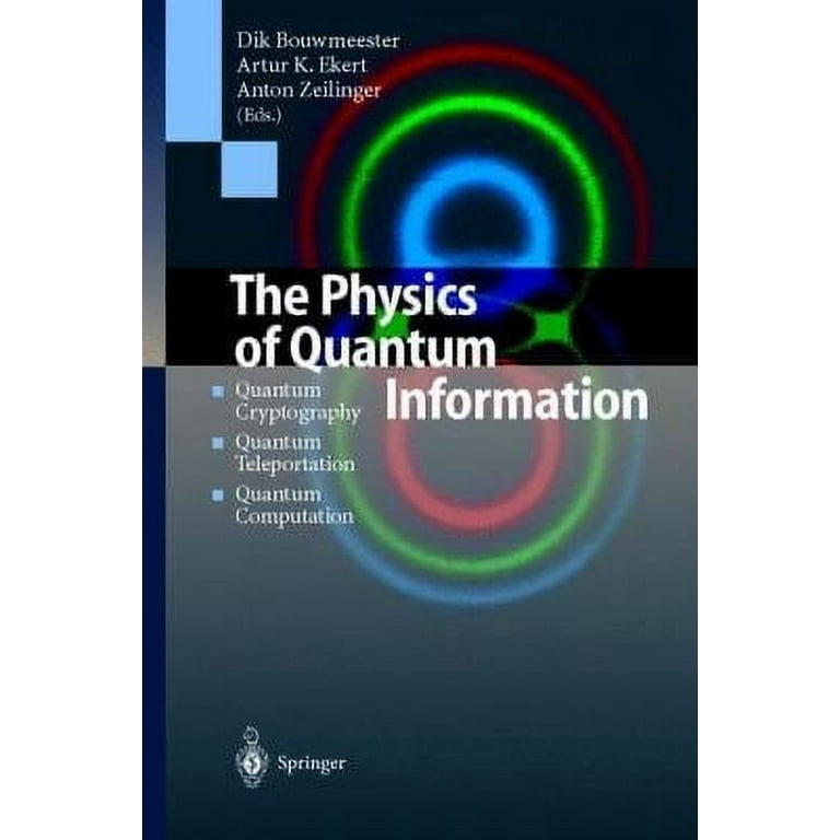 Pre-Owned The Physics of Quantum Information: Quantum Cryptography