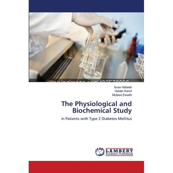 The Physiological and Biochemical Study (Paperback)