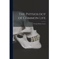 thumbnail image 1 of The Physiology of Common Life, 1 of 1