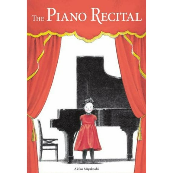 Pre-Owned The Piano Recital (Hardcover) 1525302574 9781525302572