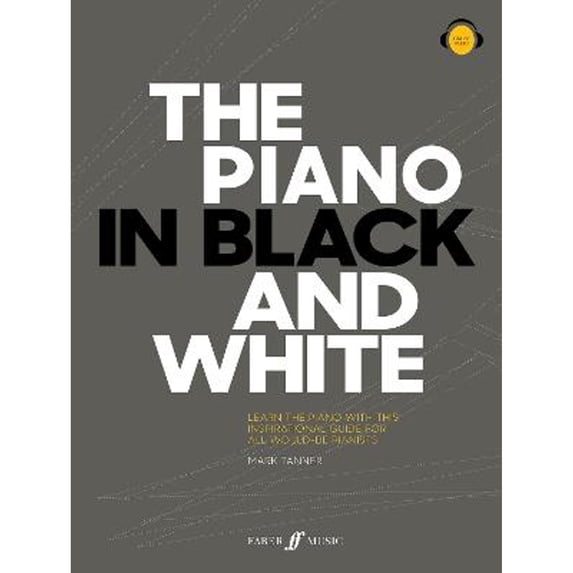 Pre-Owned The Piano in Black and White (Paperback 9780571540778) by Mark Tanner