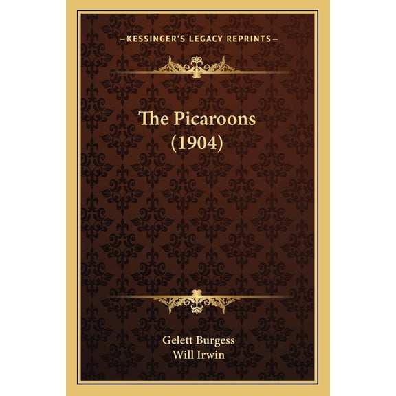 The Picaroons (1904) (Paperback)