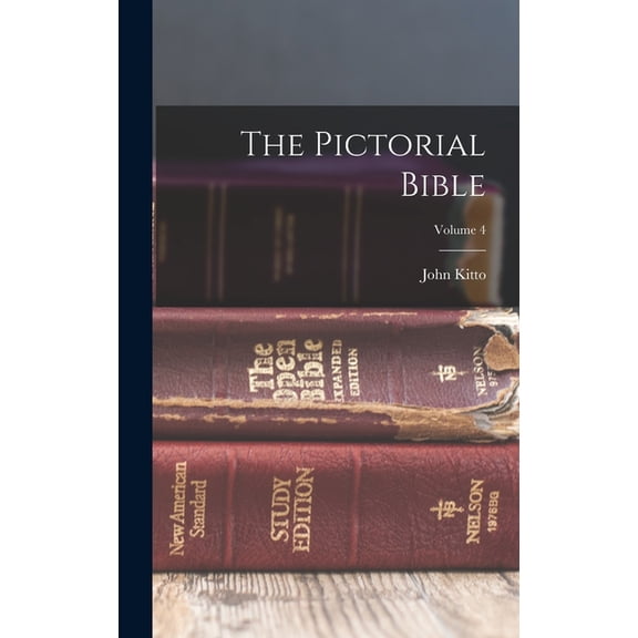 The Pictorial Bible; Volume 4, (Hardcover)