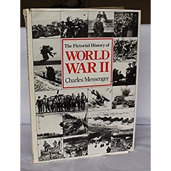 Pre-Owned The Pictorial History of World War II (Hardcover) 0861243870 9780861243877