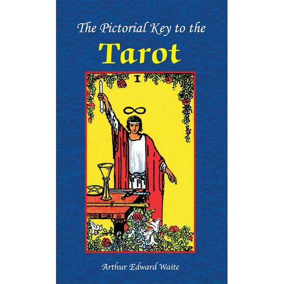 The Pictorial Key to the Tarot Book, (Paperback)