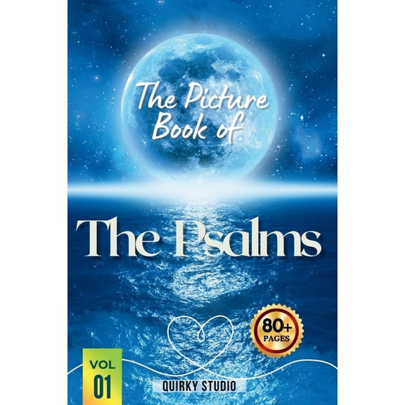 The Picture Book of the Psalms: Calming Bible Verses and Peaceful Photos for Seniors with Dementia, Alzheimer's, an, (Paperback)