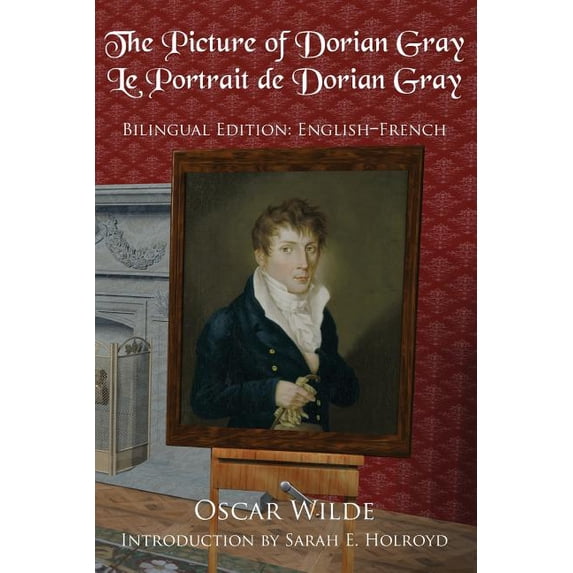 The Picture of Dorian Gray: Bilingual Edition: English-French, (Paperback)