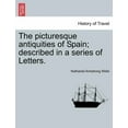 thumbnail image 1 of The Picturesque Antiquities of Spain; Described in a Series of Letters. (Paperback), 1 of 1