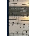thumbnail image 1 of The Pied Piper of Hamelin, (Hardcover), 1 of 1