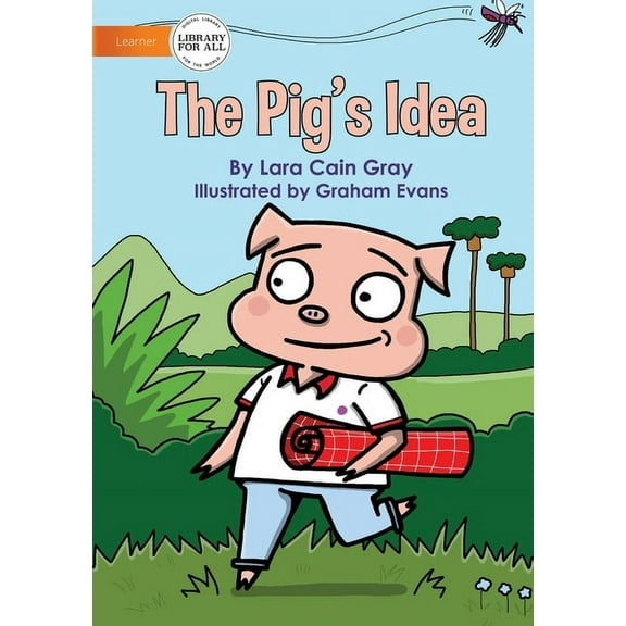 The Pig's Idea, (Paperback)
