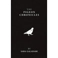 thumbnail image 1 of The Pigeon Chronicles, (Paperback), 1 of 1