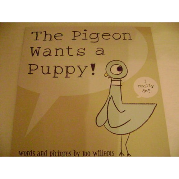 Pre-Owned The Pigeon Wants a Puppy Paperback