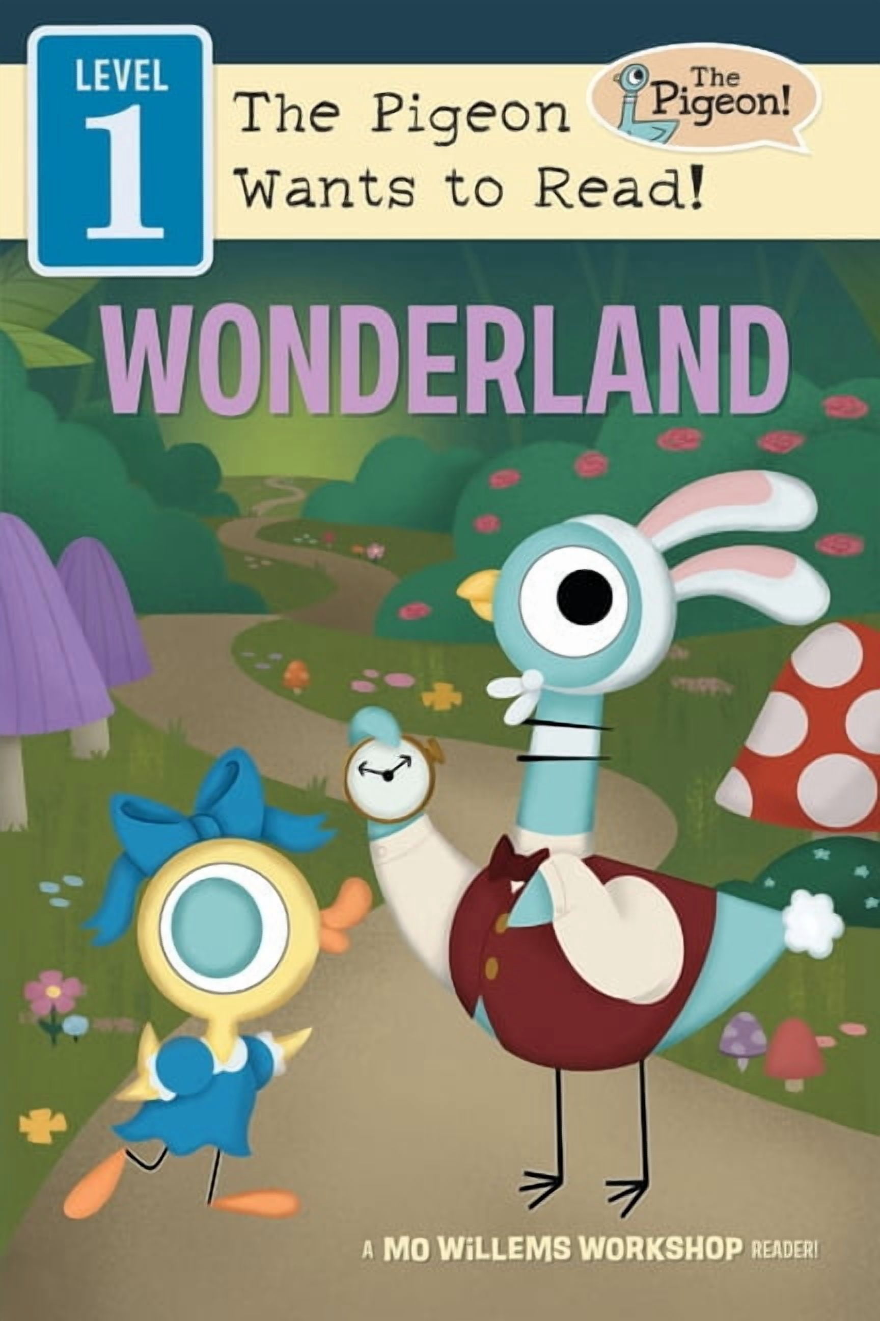 The Pigeon Wants to Read! Wonderland (Level 1), (Hardcover)