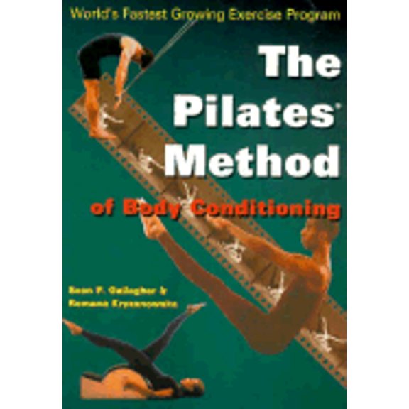 Pre-Owned The Pilates Method of Body Conditioning: Introduction to the Core Exercises (Paperback) 1891696084 9781891696084