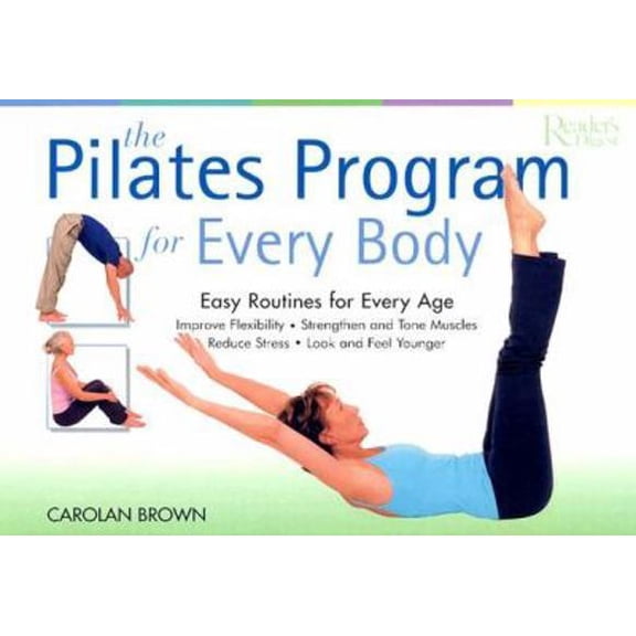 Pre-Owned The Pilates Program for Every Body (Paperback) by Carolan Brown