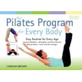 thumbnail image 1 of Pre-Owned The Pilates Program for Every Body (Paperback) by Carolan Brown, 1 of 1