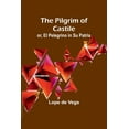 thumbnail image 1 of The Pilgrim of Castile; or, El Pelegrino in Su Patria, (Paperback), 1 of 1