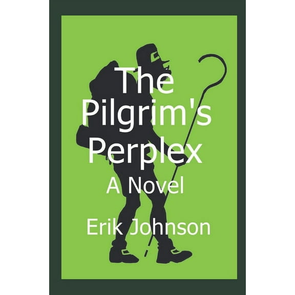 The Pilgrim's Perplex (Paperback)