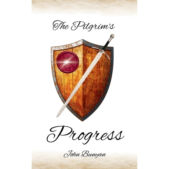 The Pilgrim's Progress: A Faithful English Translation, (Paperback)