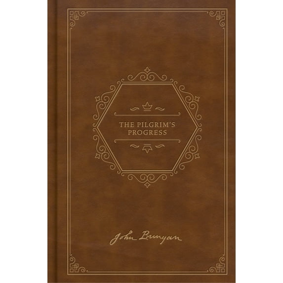 The Pilgrim's Progress, Deluxe Edition, (Hardcover)