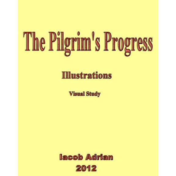 The Pilgrim's Progress Illustrations Visual Study (Paperback)